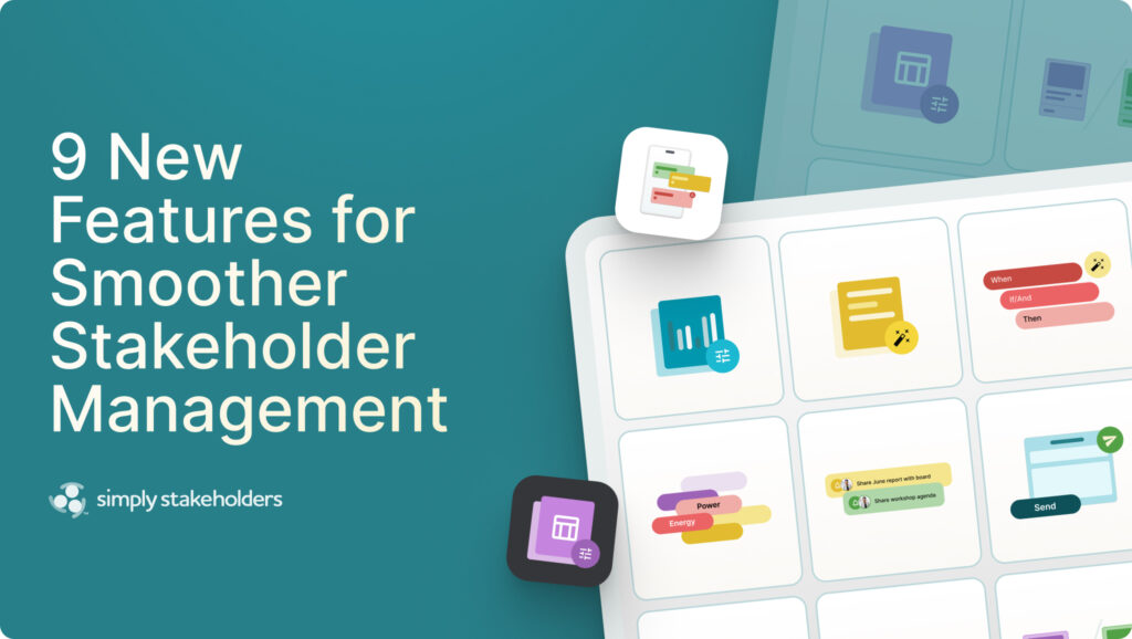 9 news features for smoother stakeholder management